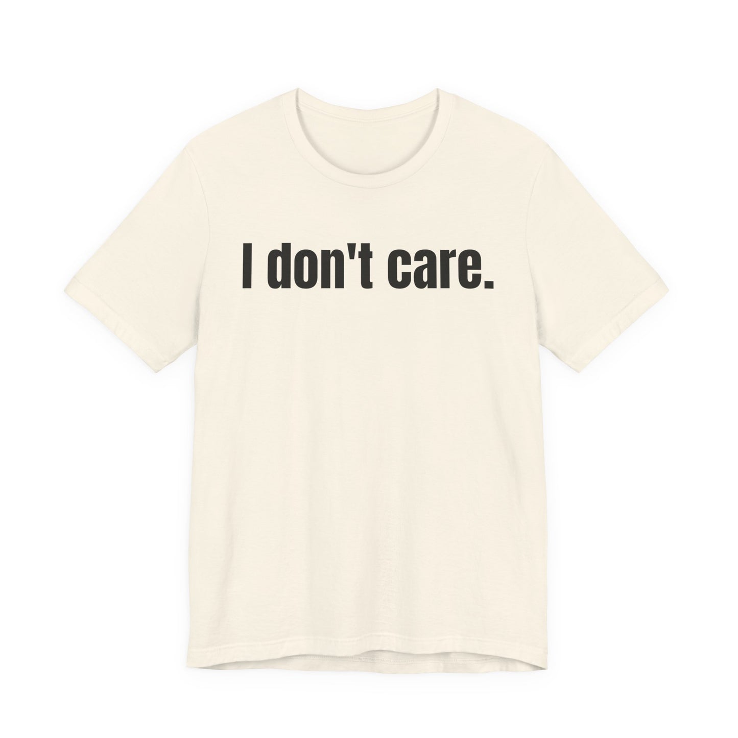 I Don't Care Attitude Tee