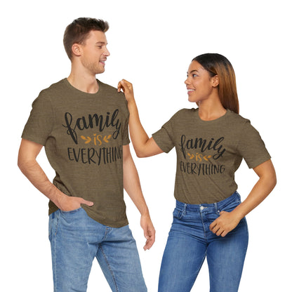 Family Is Everything Tee