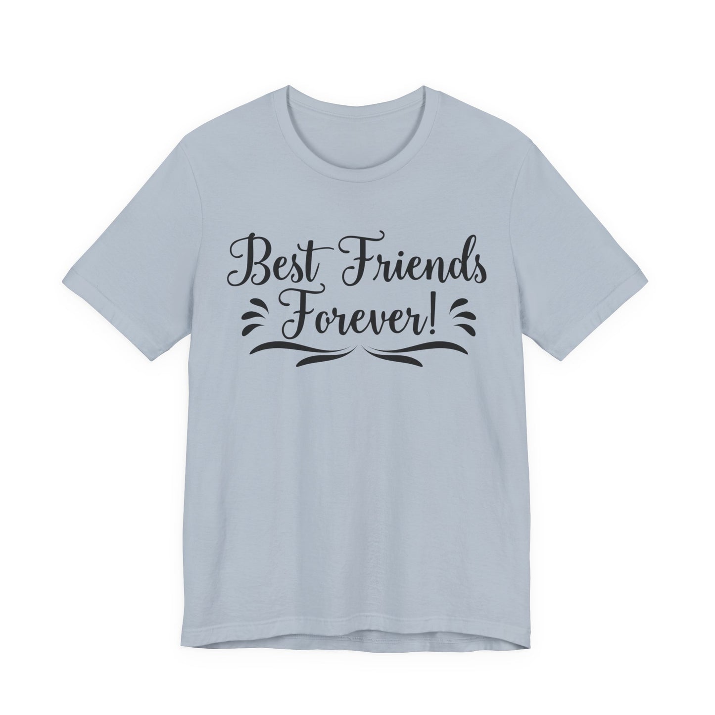 Best Friends Forever Tee