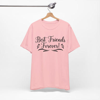 Best Friends Forever Tee
