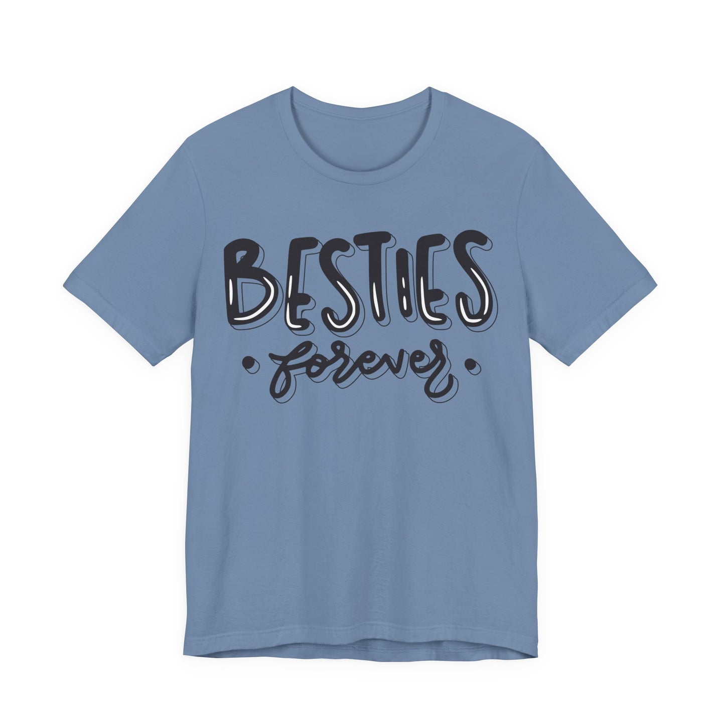 Besties Forever Tee