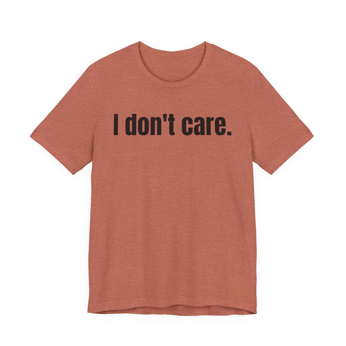 I Don't Care Attitude Tee