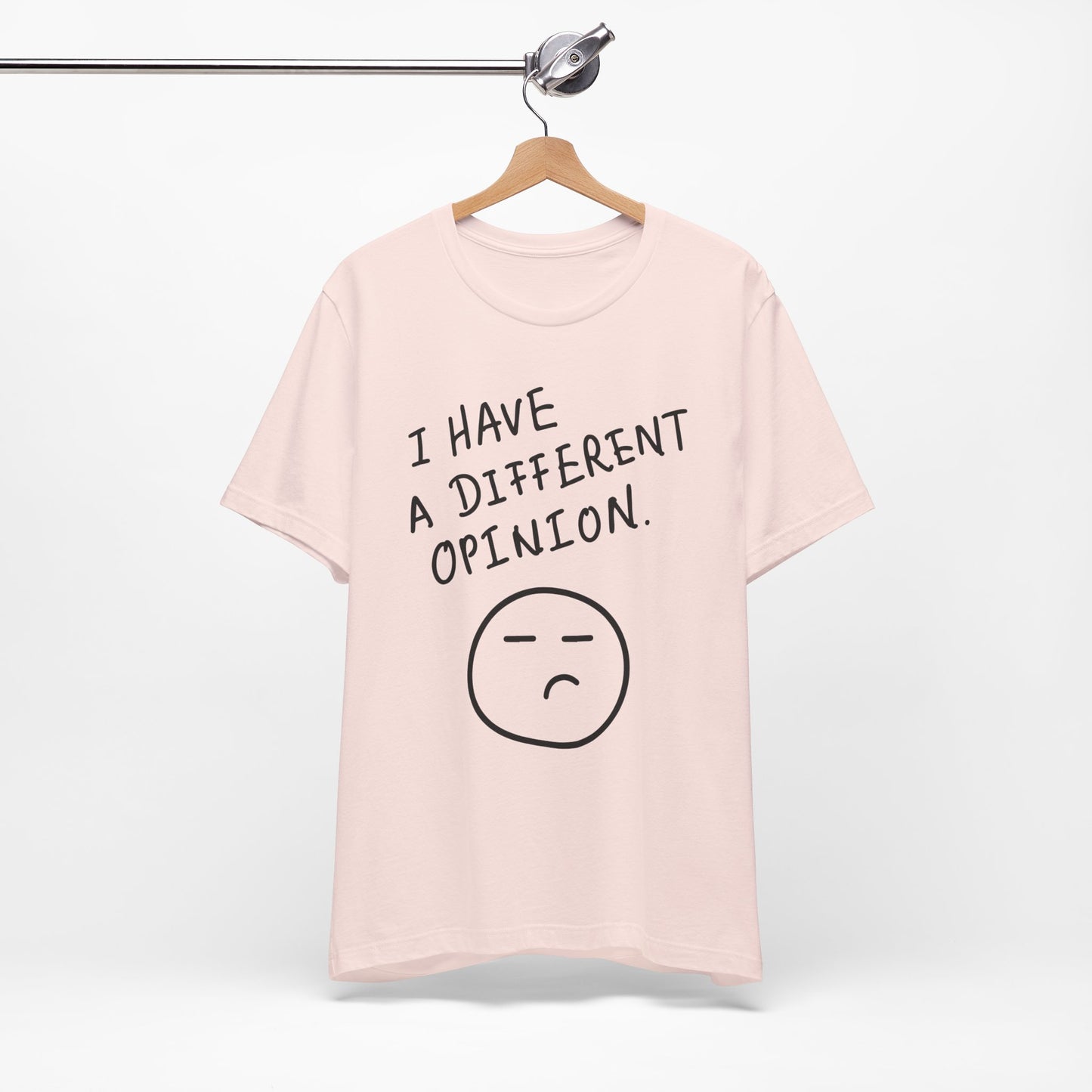 Different Opinion Statement Tee