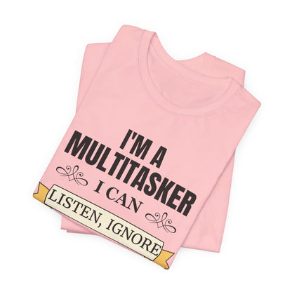 Multitasker Definition Tee
