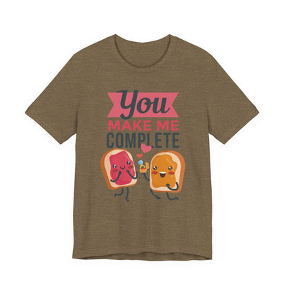 You Make Me Complete PB&J Tee