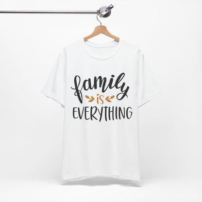 Family Is Everything Tee
