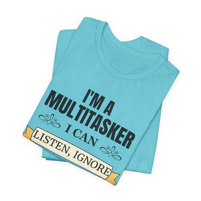Multitasker Definition Tee