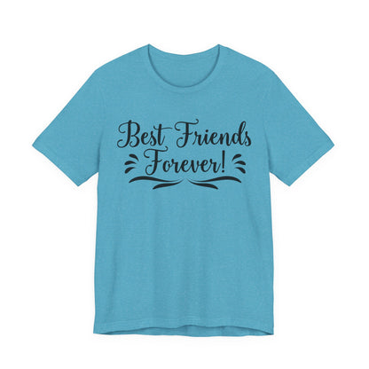 Best Friends Forever Tee