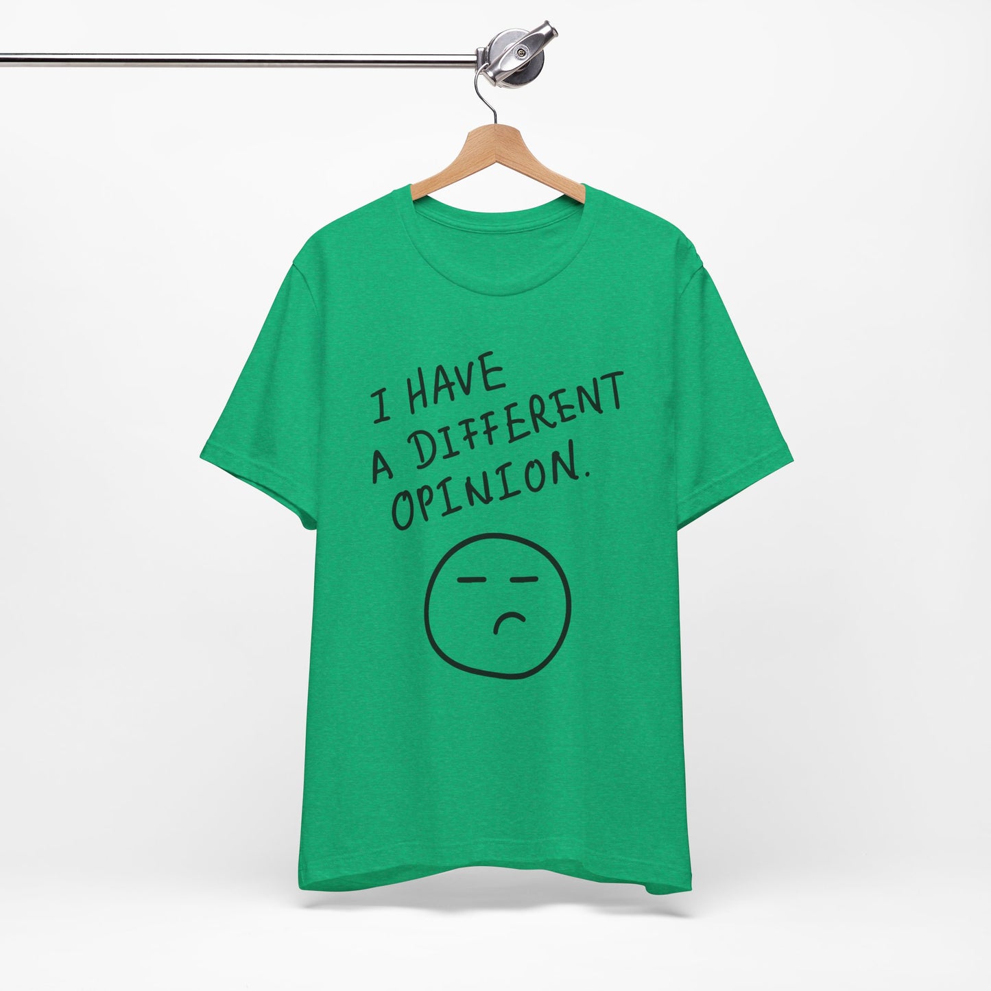Different Opinion Statement Tee