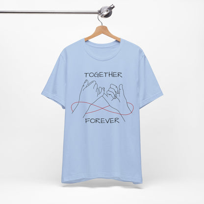 Together Forever Pinky Promise Tee