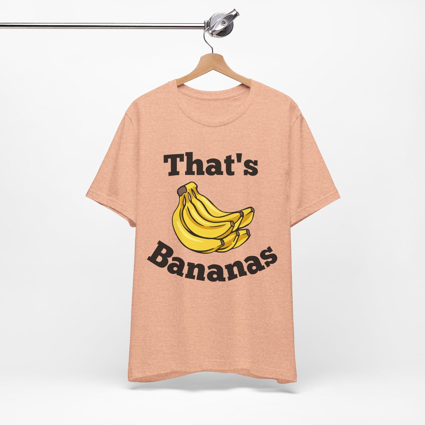 That's Bananas Funny Foodie Tee