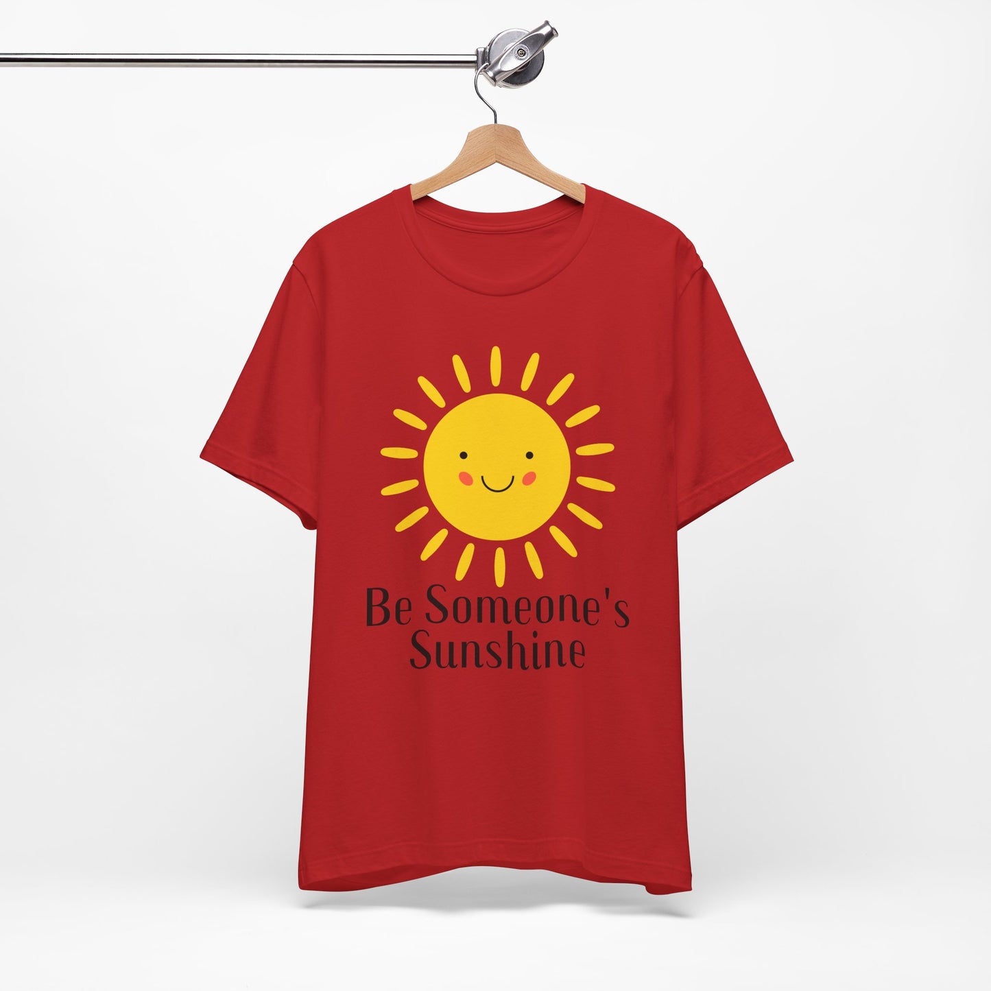 Be Someone's Sunshine Tee