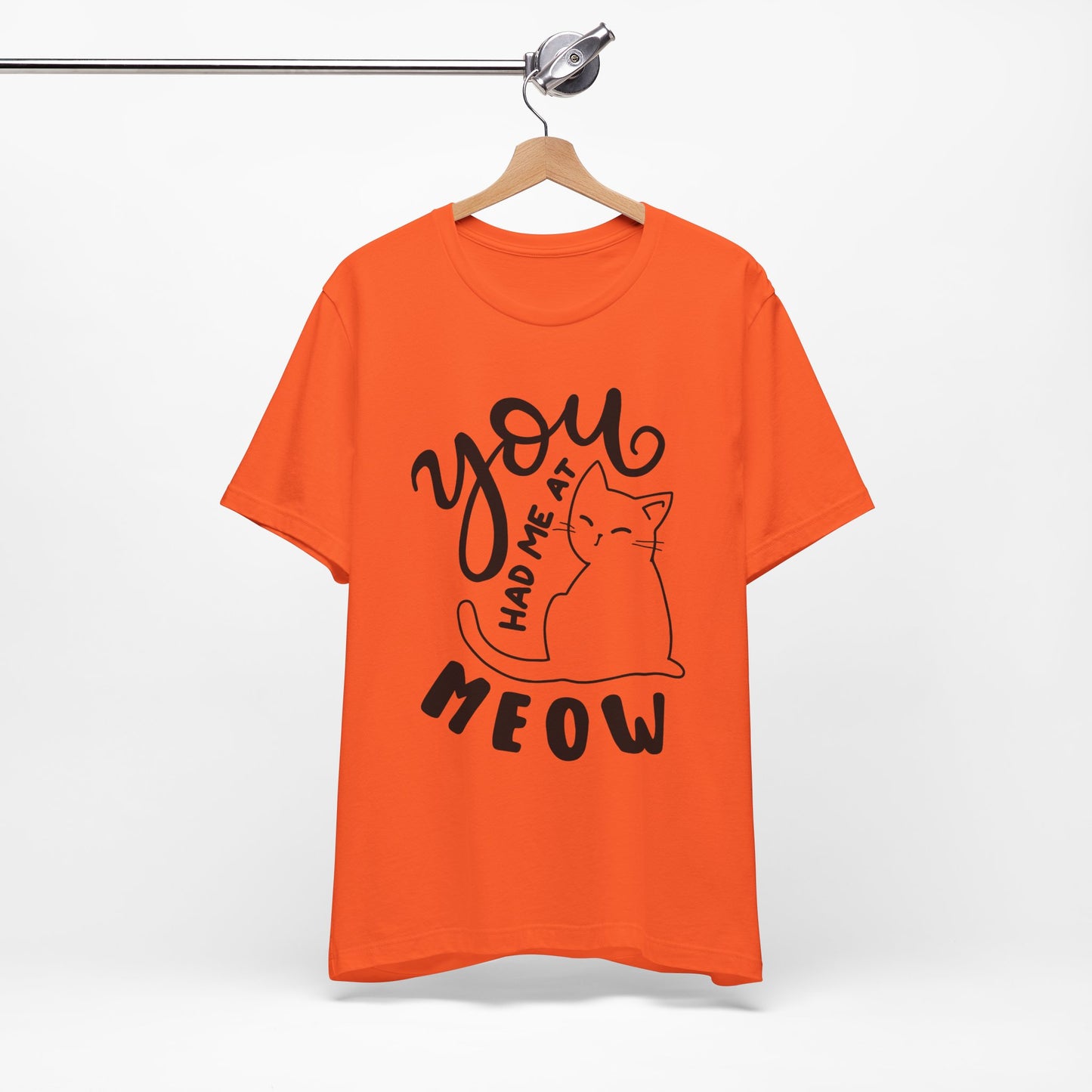 You Had Me at Meow Cat Lover's Tee