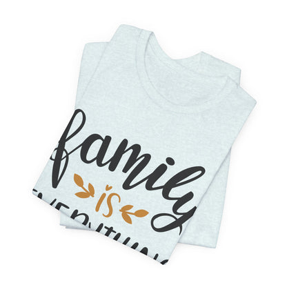 Family Is Everything Tee