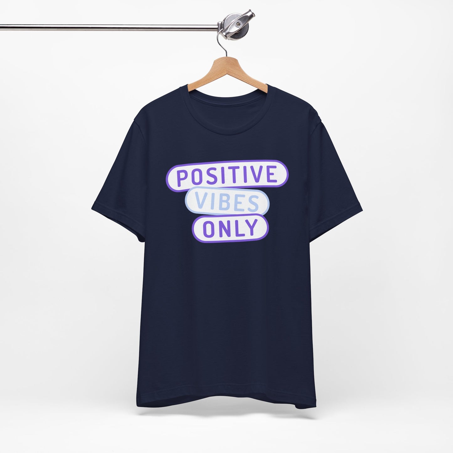 Positive Vibes Only Tee