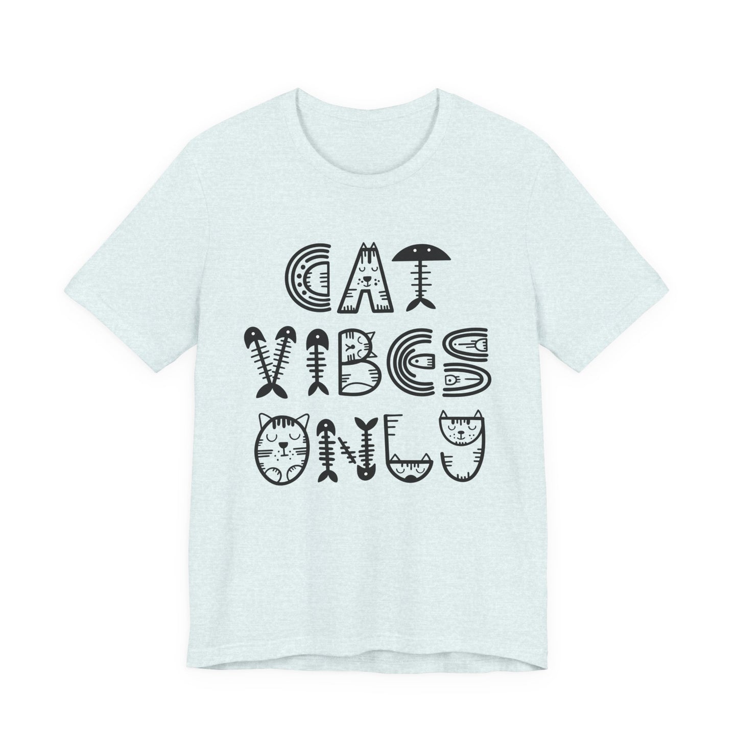 Cat Vibes Only Tee