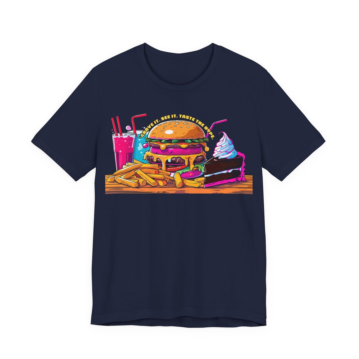 Crave The Hype Foodie Tee