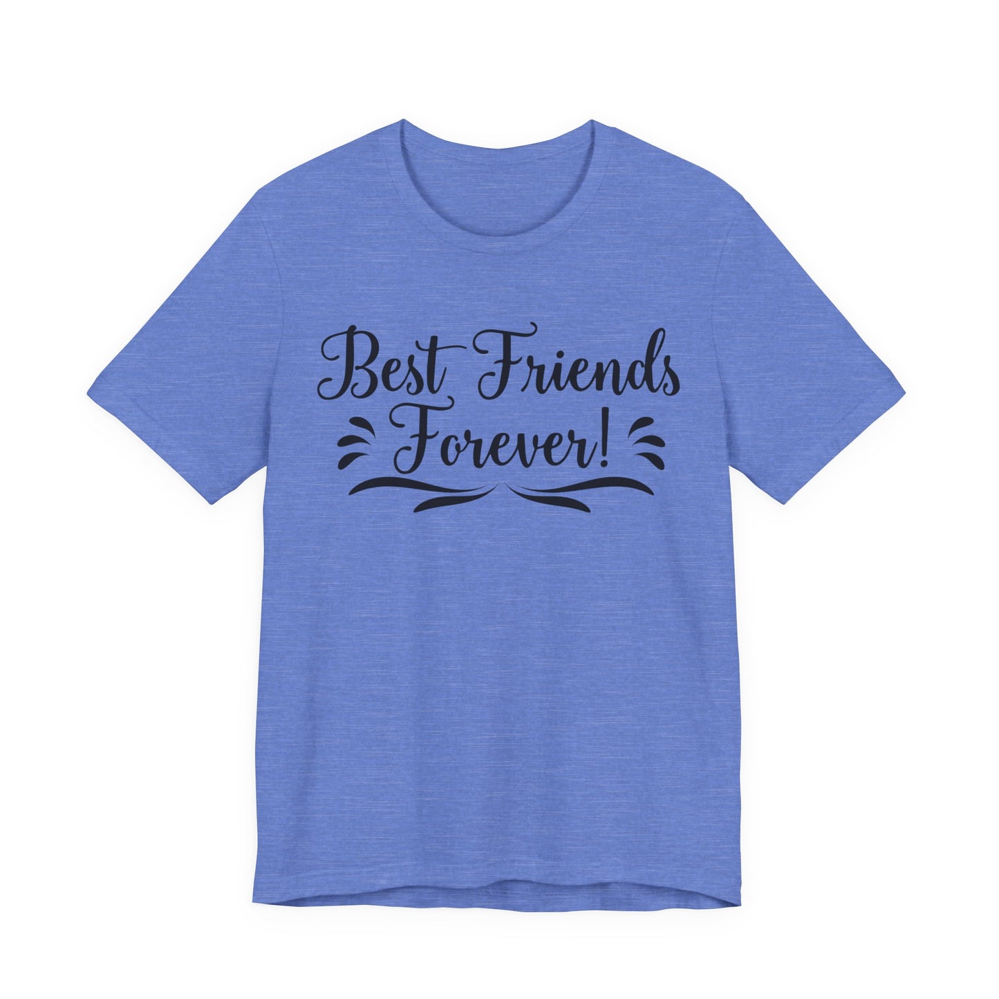 Best Friends Forever Tee