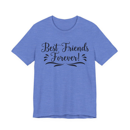 Best Friends Forever Tee