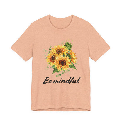 Be Mindful Sunflower Tee