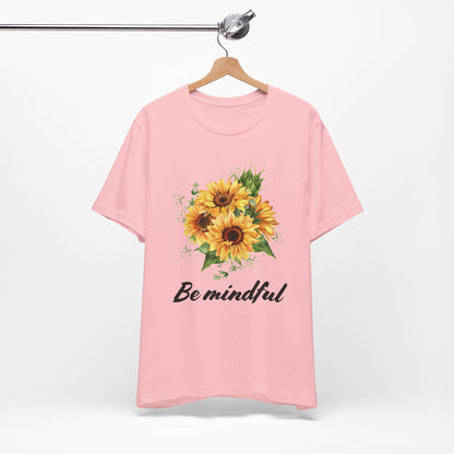Be Mindful Sunflower Tee