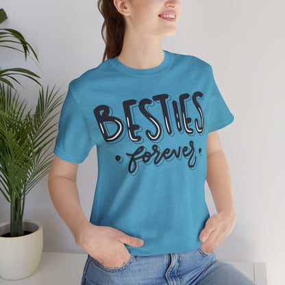 Besties Forever Tee