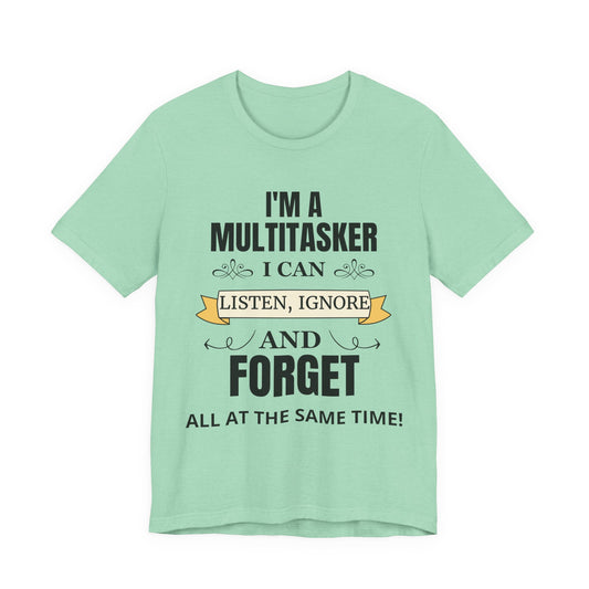 Multitasker Definition Tee
