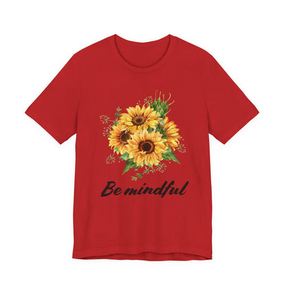 Be Mindful Sunflower Tee