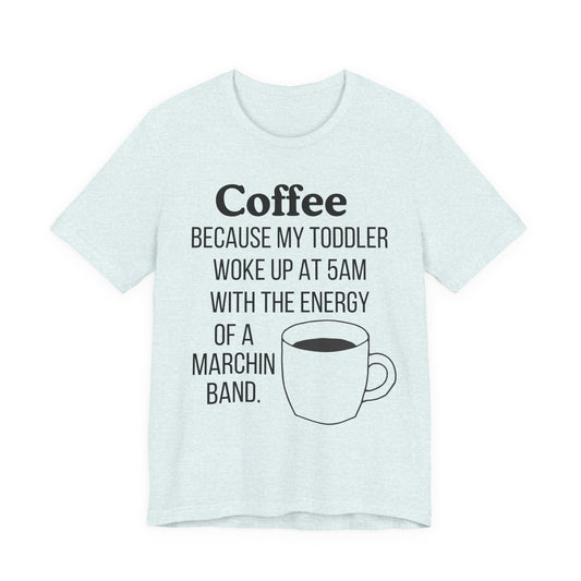 Funny Coffee Tee