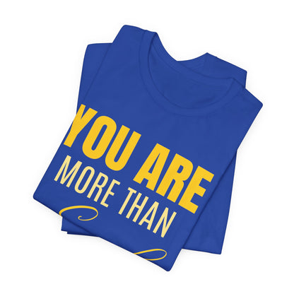 You Are More Than Enough Tee