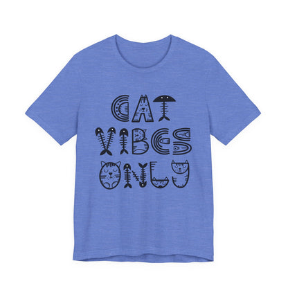 Cat Vibes Only Tee