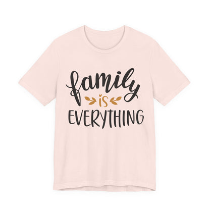 Family Is Everything Tee