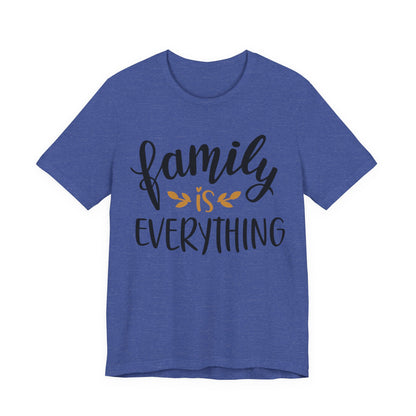 Family Is Everything Tee
