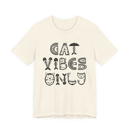 Cat Vibes Only Tee