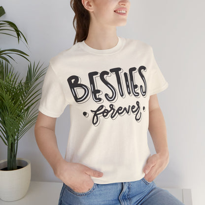 Besties Forever Tee