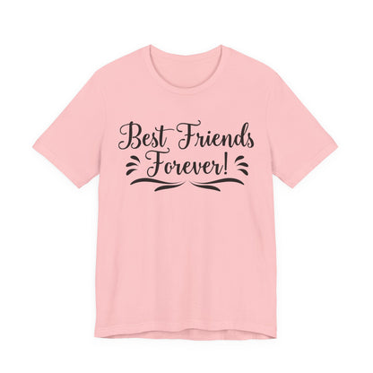 Best Friends Forever Tee