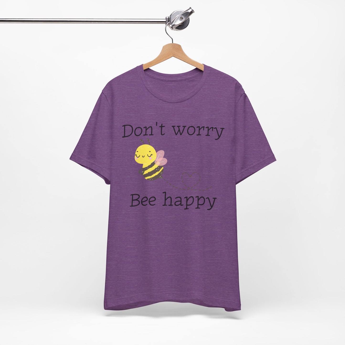 Don't Worry Bee Happy Tee