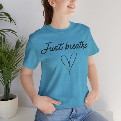 Just Breathe Tee