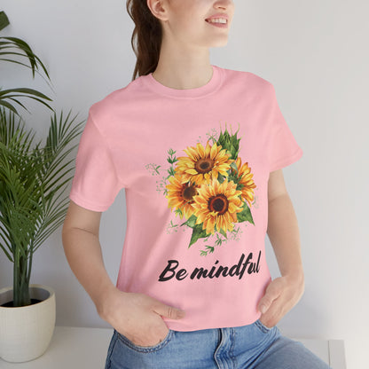 Be Mindful Sunflower Tee