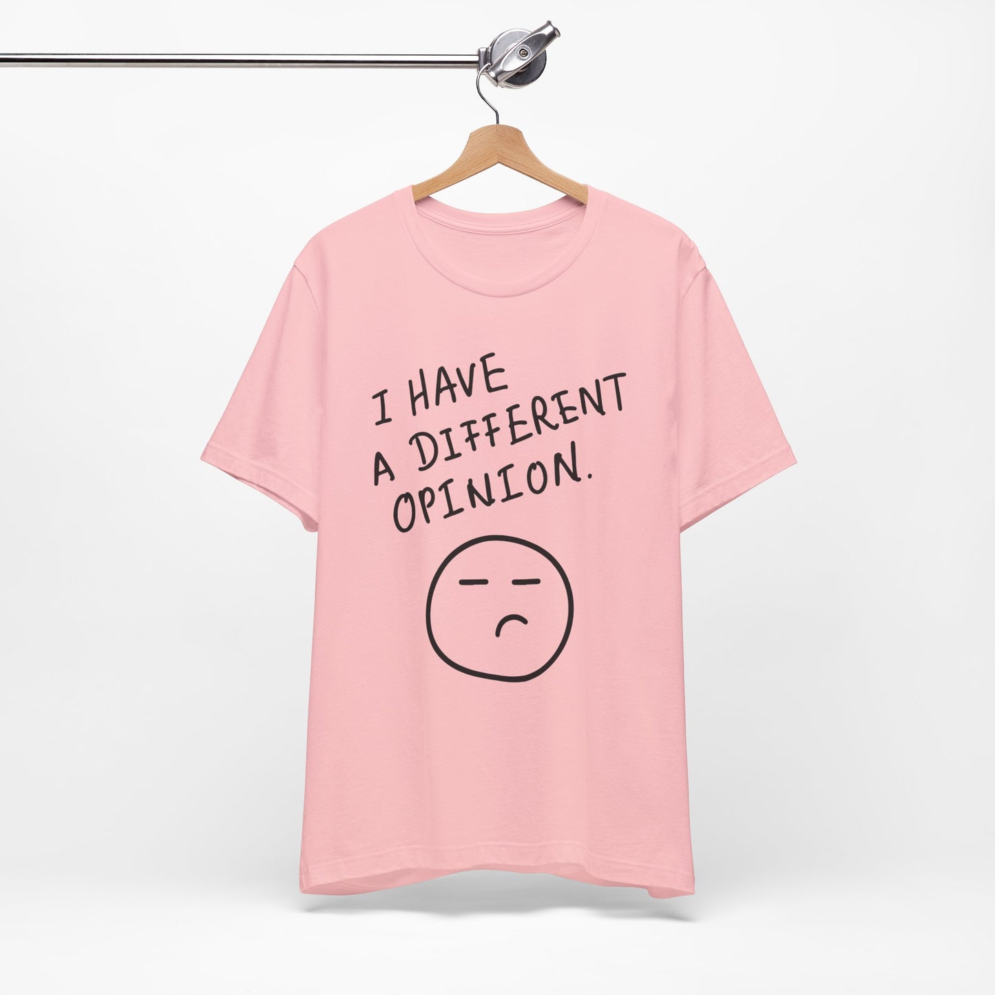 Different Opinion Statement Tee