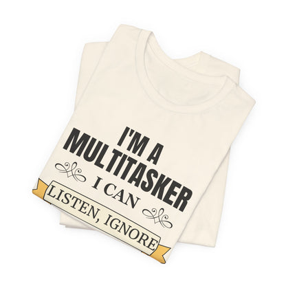 Multitasker Definition Tee