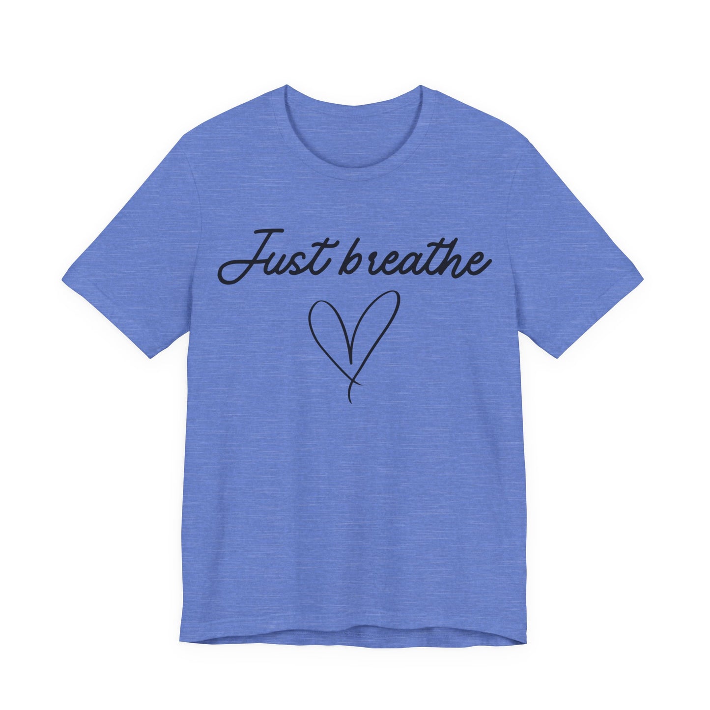 Just Breathe Tee