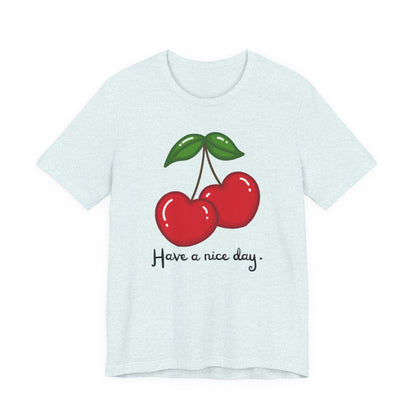 Have a Nice Day Cherry Hearts Tee