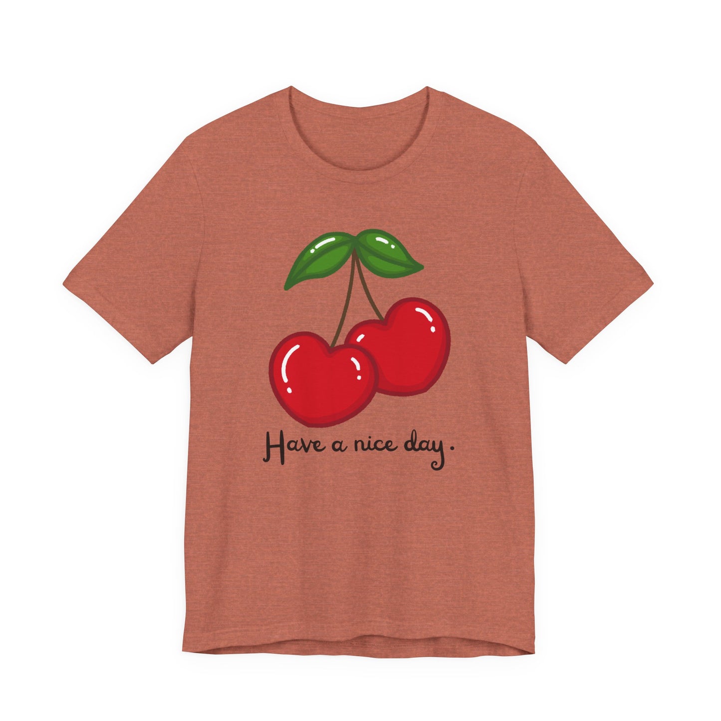 Have a Nice Day Cherry Hearts Tee