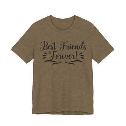 Best Friends Forever Tee