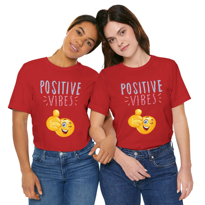 Positive Vibes Thumbs Up Tee