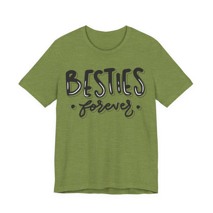 Besties Forever Tee