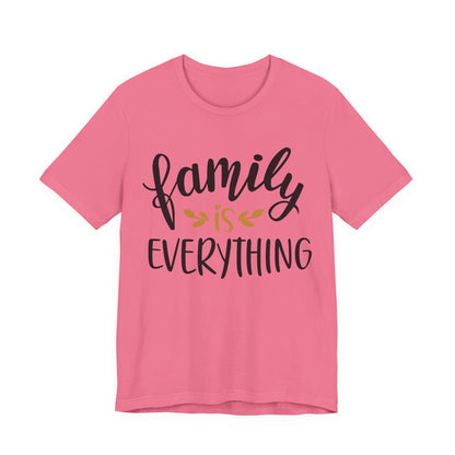 Family Is Everything Tee