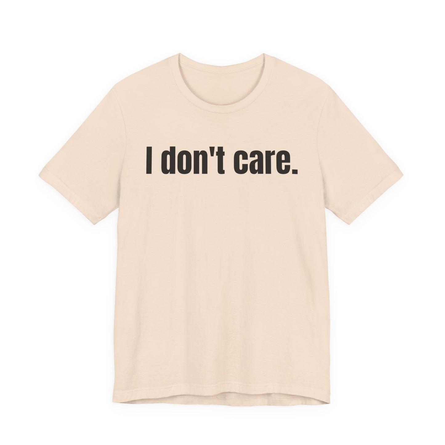 I Don't Care Attitude Tee