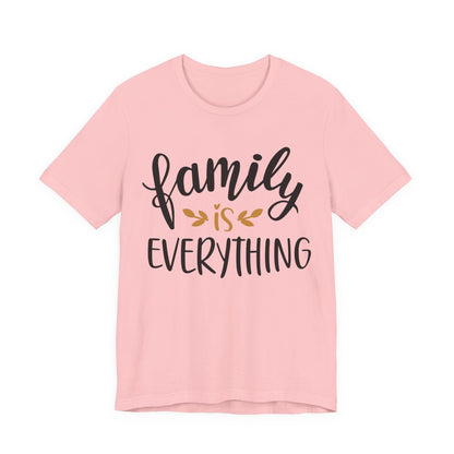 Family Is Everything Tee